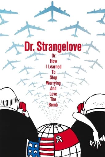 Doktor Strangelove, lub jak przestałem się martwić i pokochałem bombę