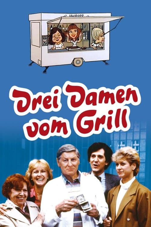 Serial Drei Damen vom Grill Online • Pełne Odcinki