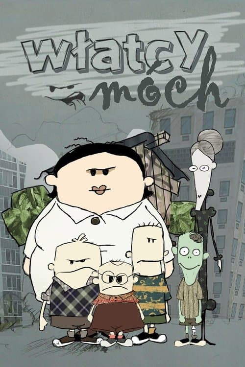Serial Włatcy móch Online • Pełne Odcinki