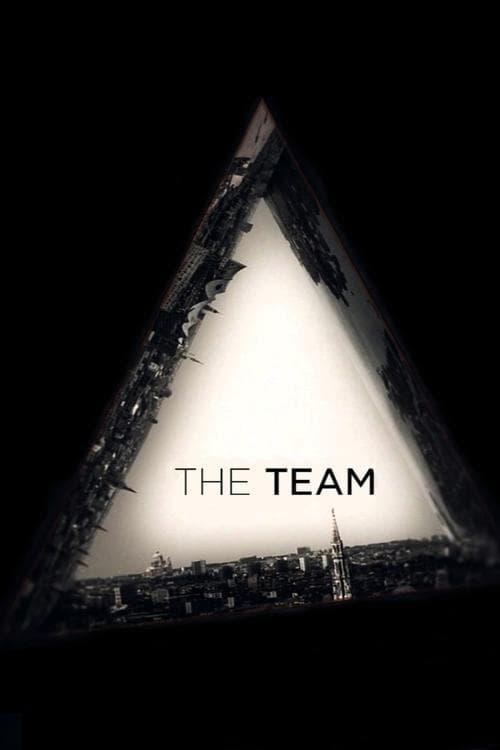 Serial The Team Online • Pełne Odcinki